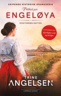 Folket på Engeløya 1: Doktorens datter