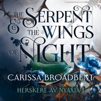 Bokomslag for The Serpent & the Wings of Night
