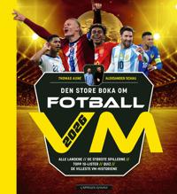 Bokomslag for Den store boka om fotball-VM 2026