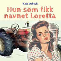 Hun som fikk navnet Loretta