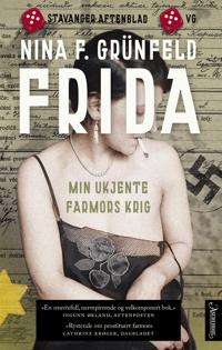 Frida; min ukjente farmors krig