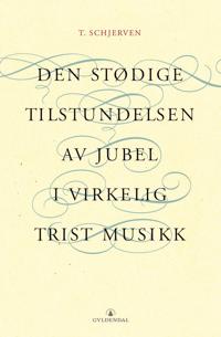 Den stødige tilstundelsen av jubel i virkelig trist musikk