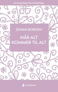 Når alt kommer til alt
