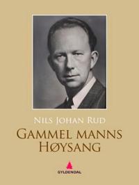 Gammel manns høysang