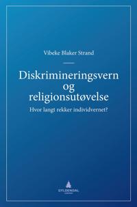 Diskrimineringsvern og religionsutøvelse