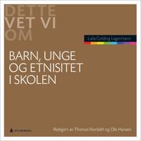 Bokomslag för "Barn, unge og etnisitet i skolen"