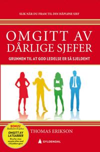 Omgitt av dårlige sjefer