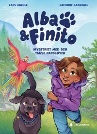 Bokomslag for Alba & Finito; Mysteriet med den tause papegøyen