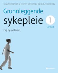 Grunnleggende sykepleie 1
