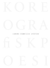 Koreografisk poesi = Choreographic poetry