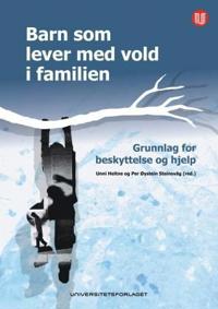 Barn som lever med vold i familien