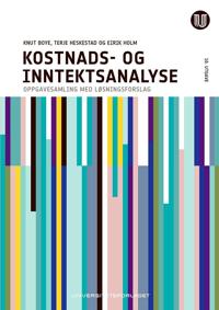 Bokomslag for Kostnads- og inntektsanalyse; oppgavesamling og løsningsforslag