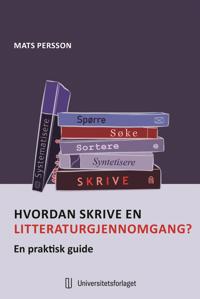 Bokomslag for Hvordan skrive en litteraturgjennomgang?