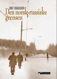 Den norsk-russiske grensen
