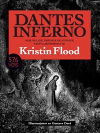 Dantes Inferno: for de late, grådige og syndige
