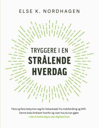 Tryggere i en strålende hverdag