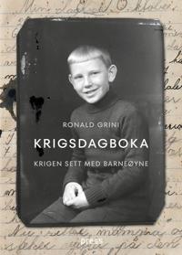 Krigsdagboka; krigen sett med barneøyne