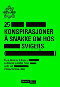 Bokomslag för "25 konspirasjoner å snakke om hos svigers"