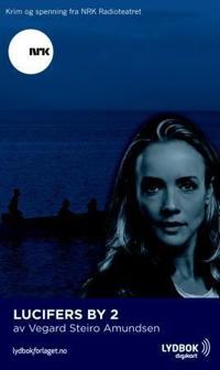 Lucifers by 2