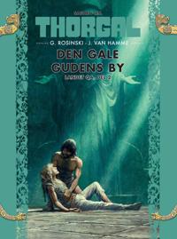 Den gale gudens by: Sagaen om Thorgal del 4