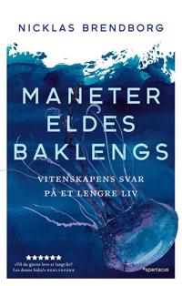 Maneter eldes baklengs: vitenskapens svar på et lengre liv