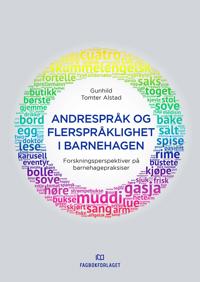 Andrespråk og flerspråklighet i barnehagen