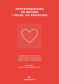 Bokomslag for Oppgaveskriving og metode i helse- og sosialfag