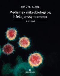 Bokomslag for Medisinsk mikrobiologi og infeksjonssykdommer