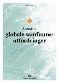 Å studere globale samfunnsutfordringer