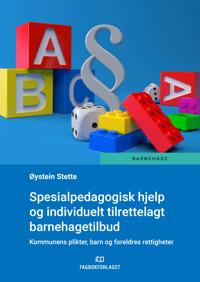Bokomslag for "Spesialpedagogisk hjelp og individuelt tilrettelagt barnehagetilbud"