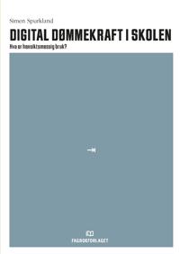 Digital dømmekraft i skolen
