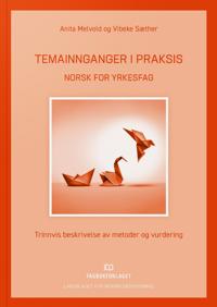 Temainnganger i praksis - norsk for yrkesfag