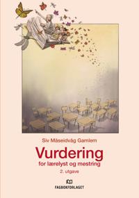 Vurdering for lærelyst og mestring