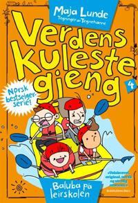 Baluba på leirskolen; Verdens kuleste gjeng (del 4)