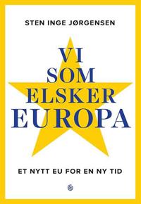Vi som elsker Europa