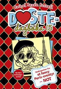 Bokomslag for "Nedtegnelser fra et fancy Paris-eventyr - NOT!"