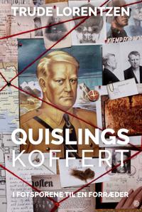 Quislings koffert: i fotsporene til en forræder