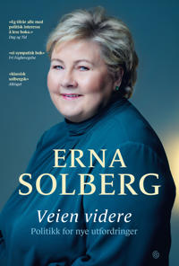 Veien videre; politikk for nye utfordringer