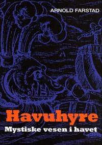 Havuhyre; mystiske vesen i havet