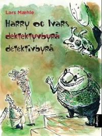 Bokomslag för "Harry og Ivars detektivbyrå"