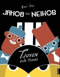 Jakob og Neikob: Tjuven slår tilbake