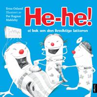 He-he!; ei bok om den livsviktige latteren