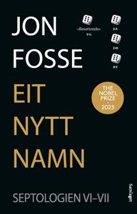 Eit nytt namn: Septologien VI-VII