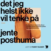 Bokomslag for Det jeg helst ikke vil tenke på