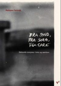 Fra synd, fra sorg, fra fare