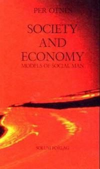 Society and Economy: Models of Social Man