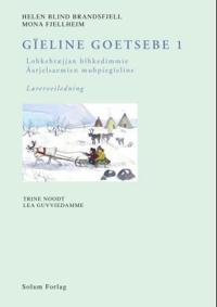 Gïeline goetsebe 1; lohkehtæjjan bïhkedimmie
