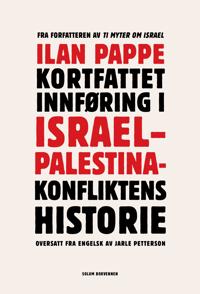 Bokomslag for Kortfattet innføring i Israel-Palestina-konfliktens historie