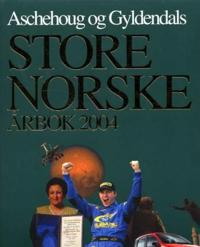 Bokomslag för "Aschehoug og Gyldendals store norske årbok 2004"