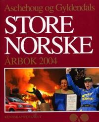 Bokomslag för "Aschehoug og Gyldendals store norske årbok 2004"